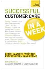 Teach Yourself Customer Care In A Week