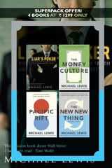 Michael Lewis Box Set - Liar's Poker; Pacific Rift; Money Culture; The New New Thing (India Only)