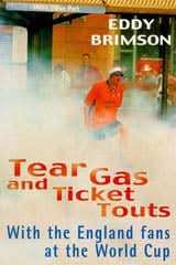 Tear Gas and Ticket Touts