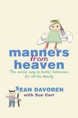 Manners from Heaven