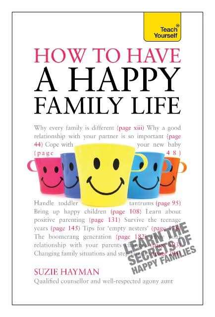Have a Happy Family Life: Teach Yourself