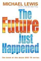The Future Just Happened