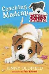 Muddy Paws 1: Coaching Madcap