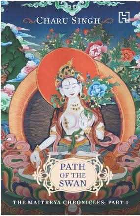 Path of the Swan : The Maitreya Chronicles, Part 1