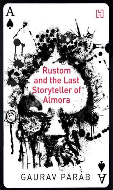Rustom and the Last Storyteller of Almora