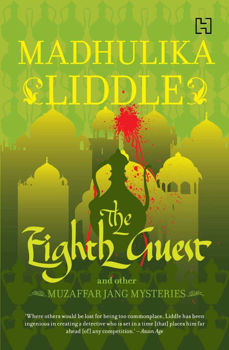 The Eighth Guest and Other Muzaffar Jang Mysteries