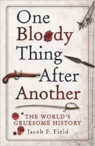 One Bloody Thing After Another