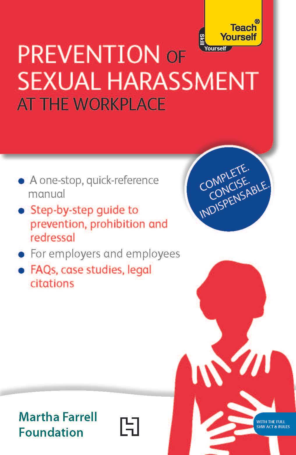 Prevention of Sexual Harassment At the Workplace