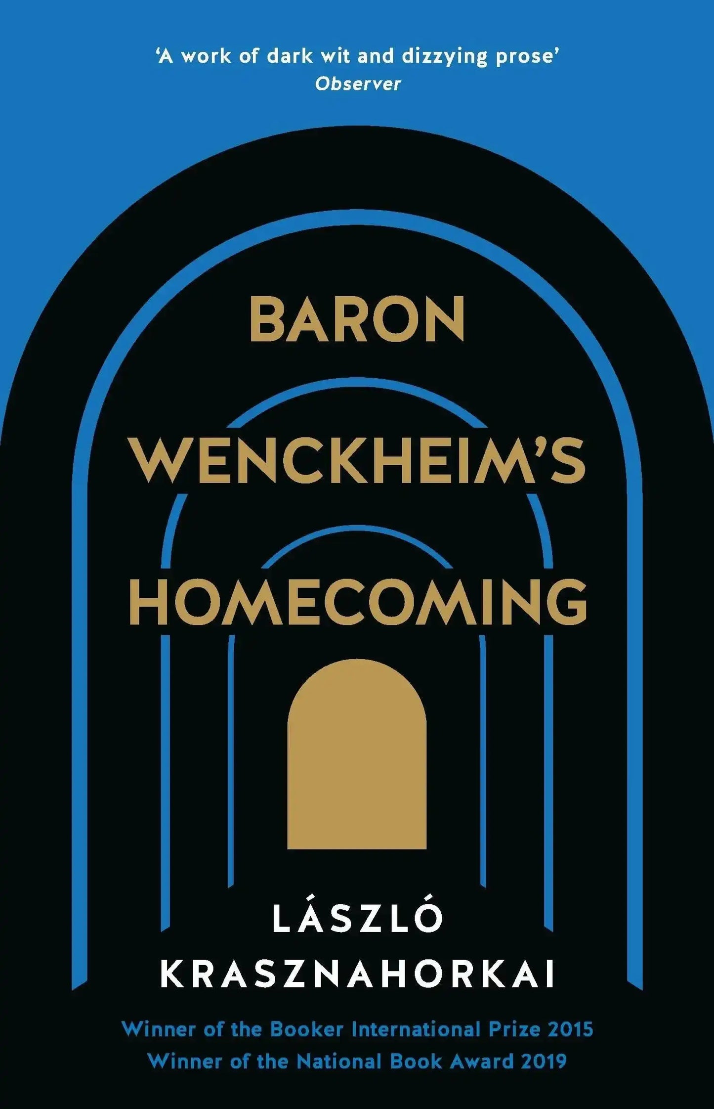 Baron Wenckheim's Homecoming