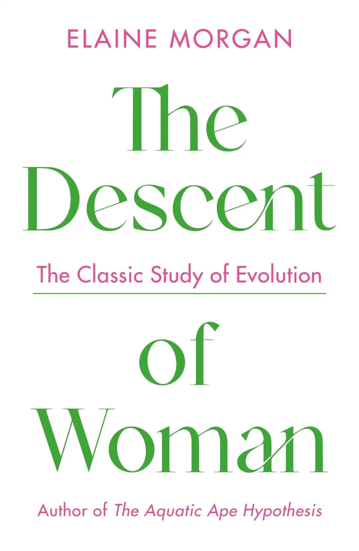 The Descent Of Woman