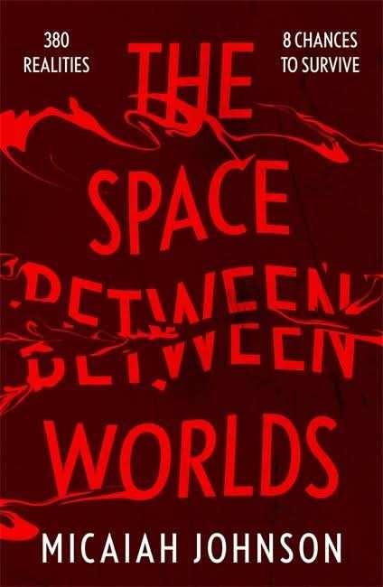 The Space Between Worlds