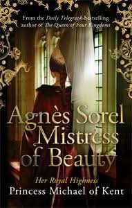 AgnÃ¨s Sorel: Mistress of Beauty