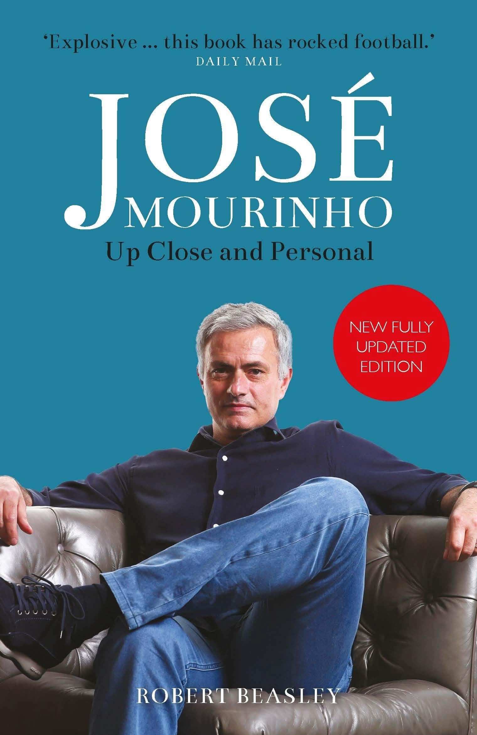JosÃ© Mourinho: Up Close and Personal