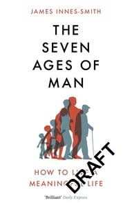 The Seven Ages of Man