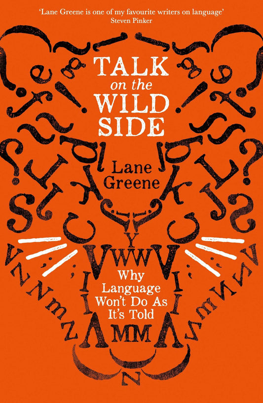 Talk on the Wild Side