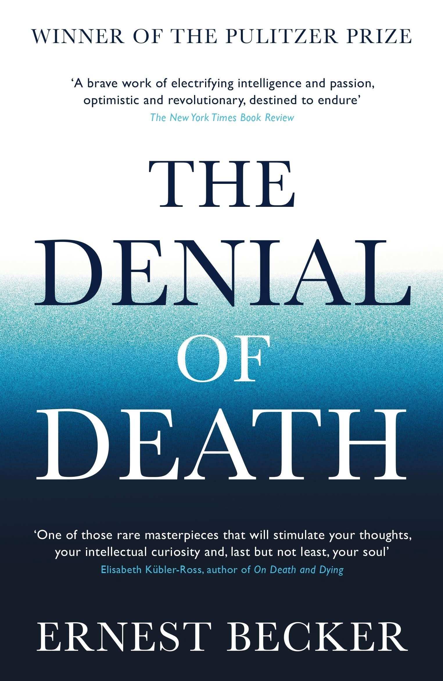 The Denial Of Death