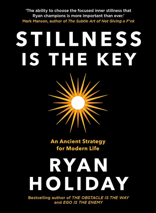 STILLNESS IS THE KEY