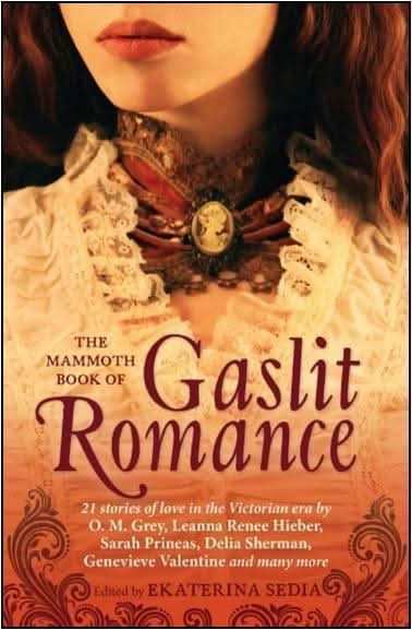 The Mammoth Book Of Gaslit Romance