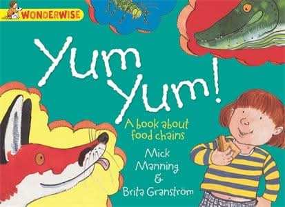 Yum Yum: a book about food chains