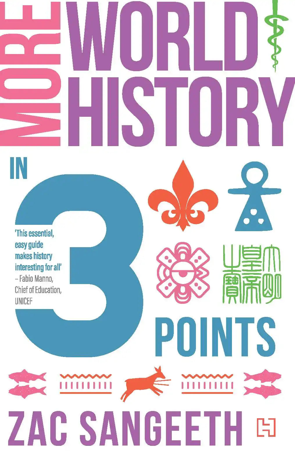 More World History In 3 Points