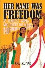 Her Name Was Freedom