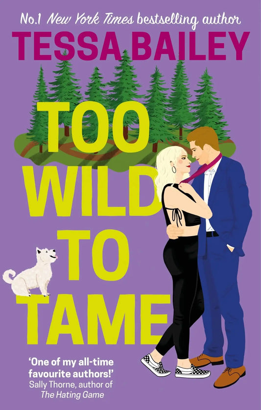 TOO WILD TO TAME