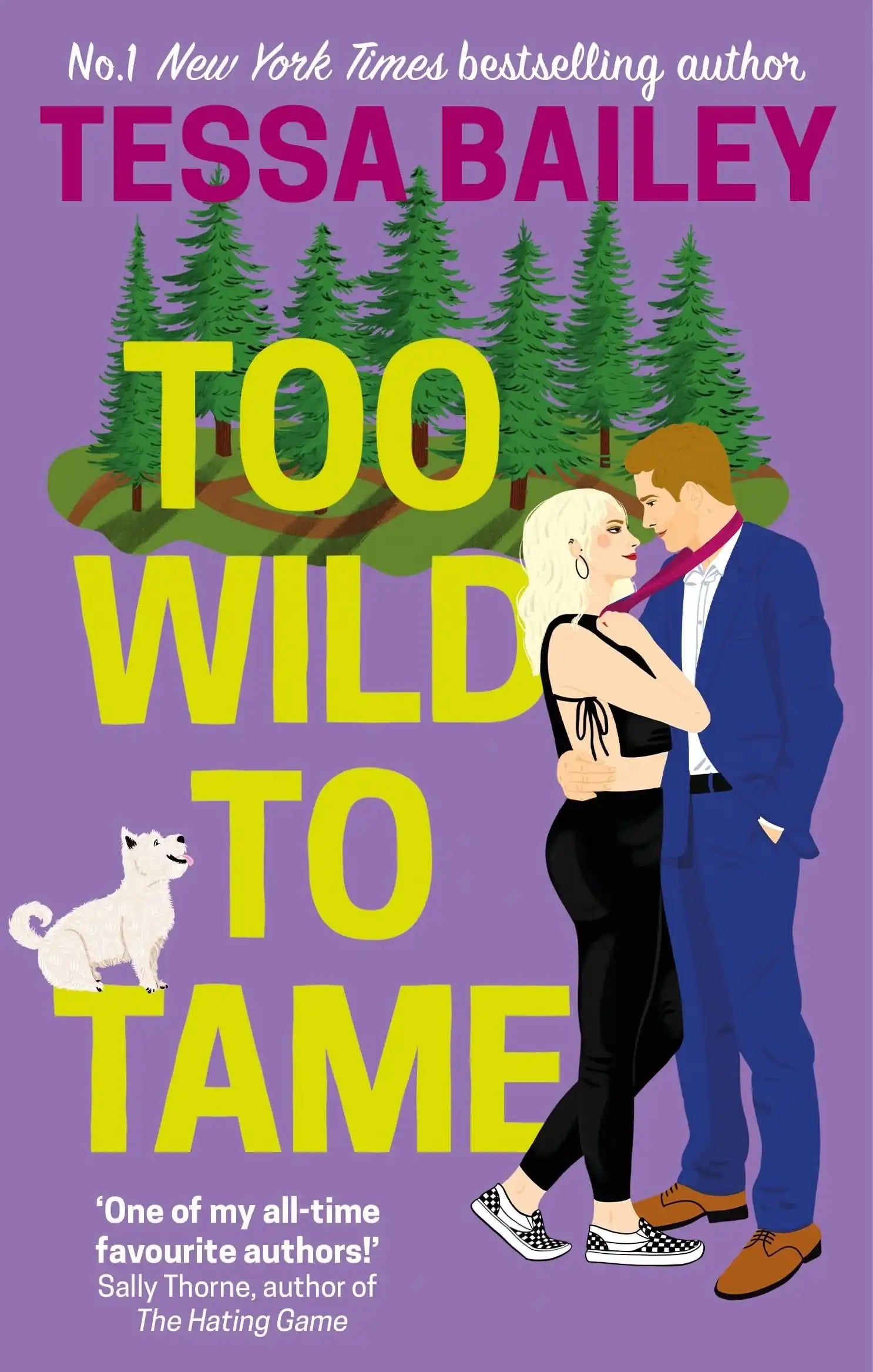 TOO WILD TO TAME
