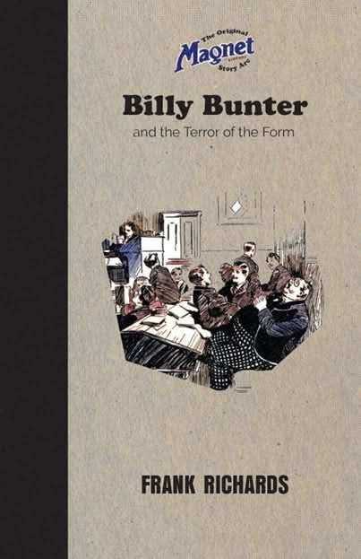 Billy Bunter and the Terror of the Form