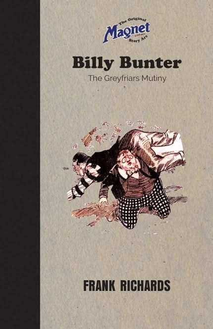 Billy Bunter and The Greyfriars Mutiny