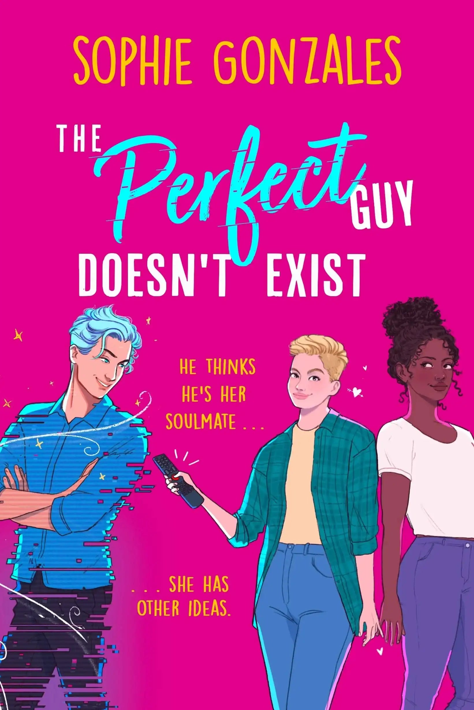 The Perfect Guy Doesn'T Exist