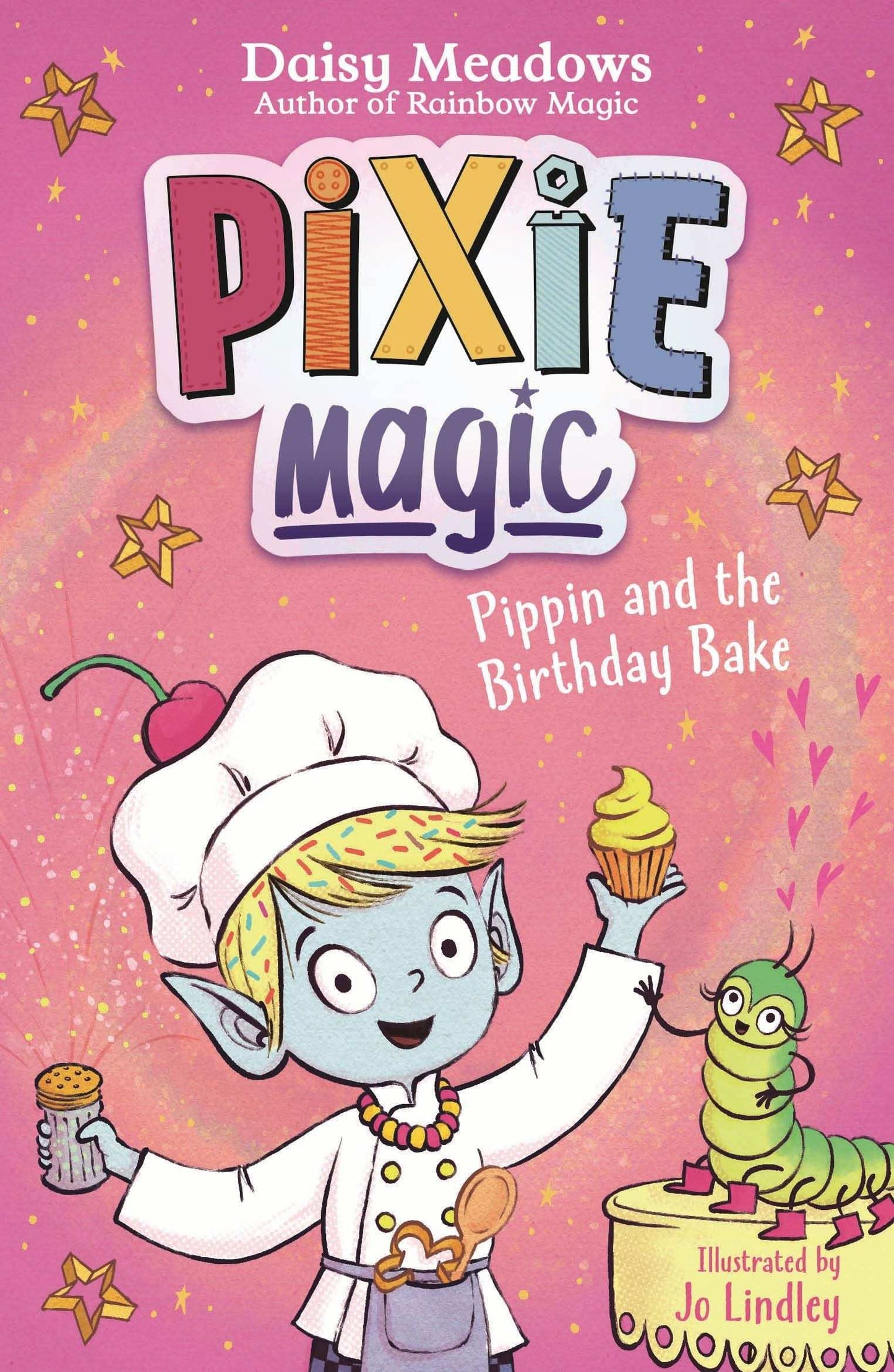 Pixie Magic: Pippin And The Birthday Bake