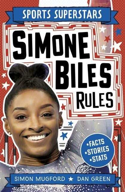 Sports Superstars: Simone Biles Rules:Simon Mugford