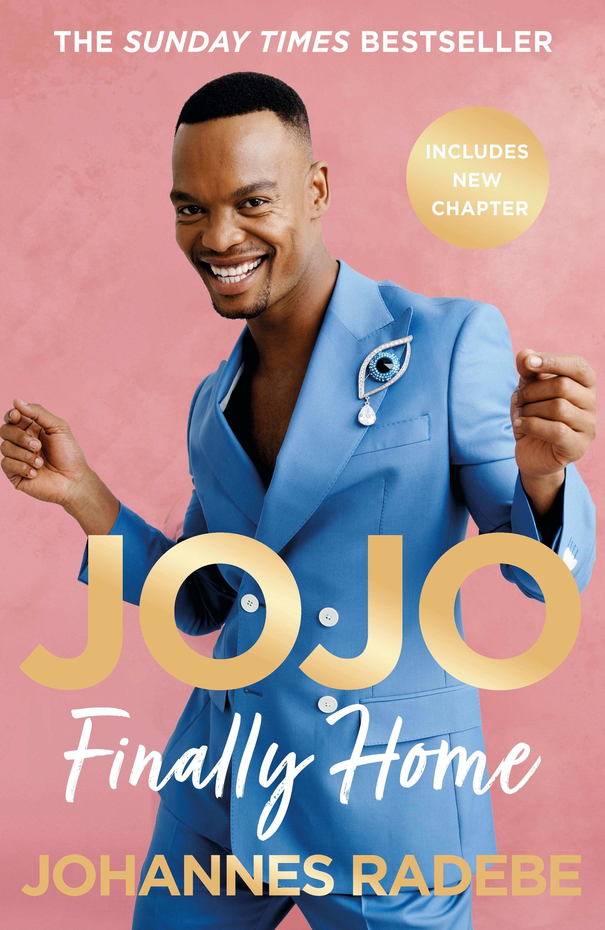 Jojo:Finally Home - My Inspirational Memoir - The Sunday Times Bestseller (2023)
