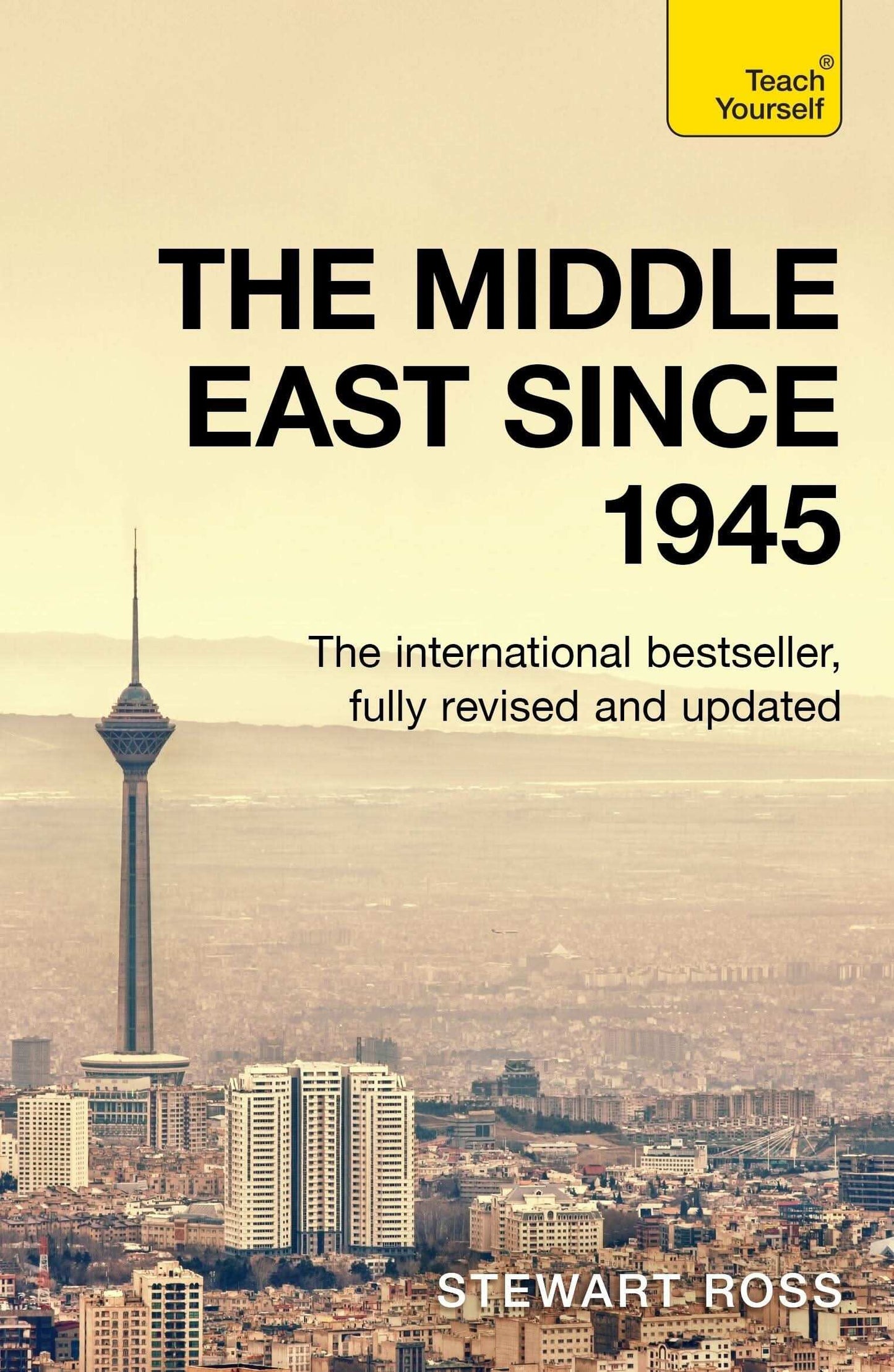Understand The Middle East (Since 1945): Teach Yourself