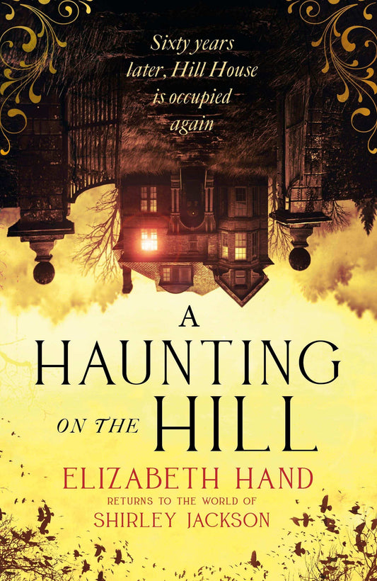 A Haunting On The Hill:Return To The World of Shirley Jackson's Modern Classic
