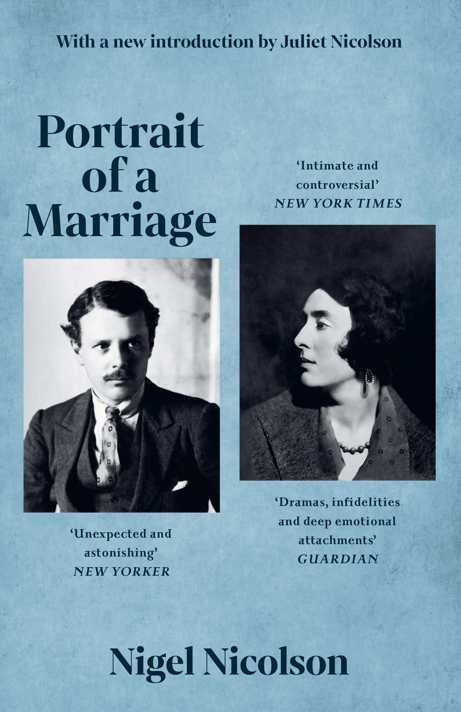 Portrait of A Marriage: Vita Sackville-West And Harold Nicolson