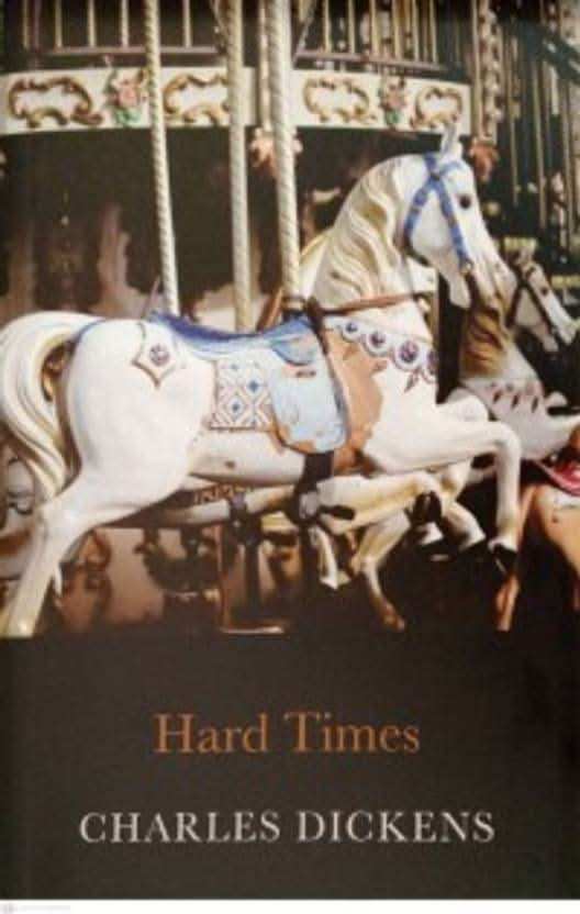 Hard Times By Charles Dickens